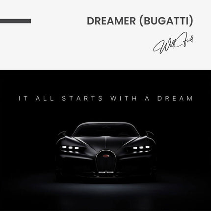"Dreamer (Bugatti)"