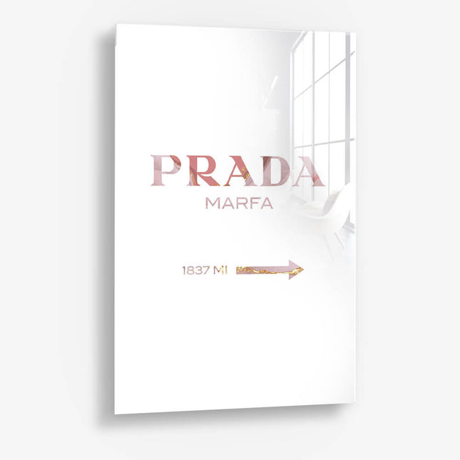 Rose Prada Marfa – Glass