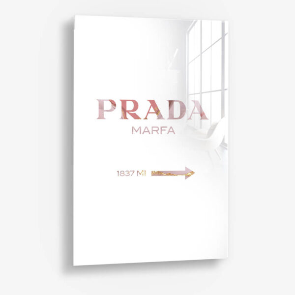 Rose Prada Marfa – Verre