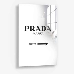 Prada Marfa – Verre