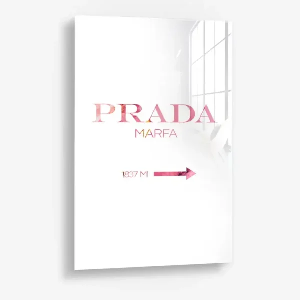 Rose Prada Marfa – Verre