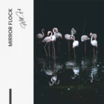 "Mirror Flock" – Image 7